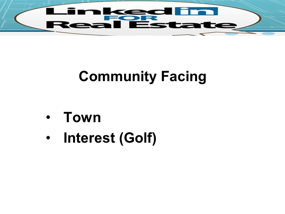 Community Facing Town Interest (Golf)