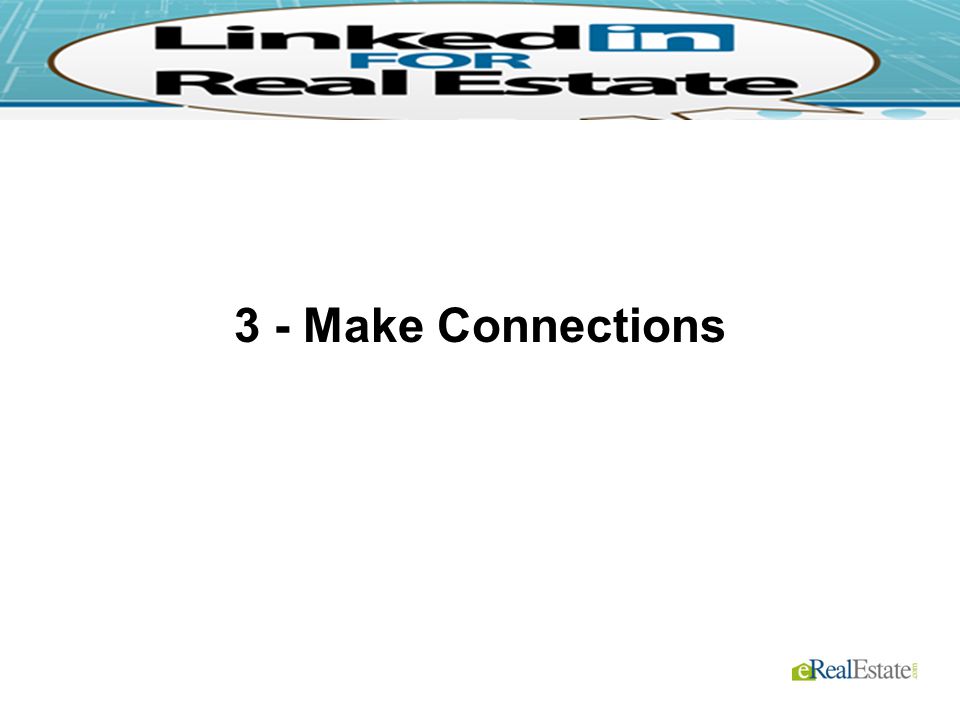 3 - Make Connections