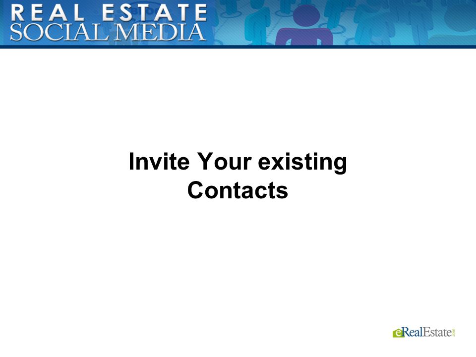 Invite Your existing Contacts