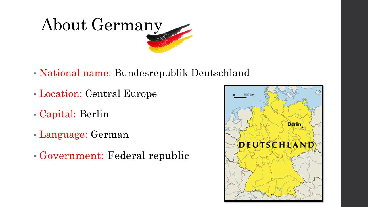 Germany Cansu Naime Yorganci Deniz Eker About Germany National Name Bundesrepublik Deutschland Location Central Europe Capital Berlin Language German Ppt Download