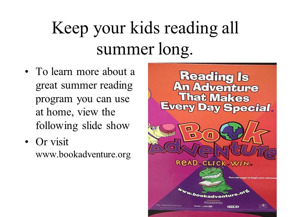 Keep your kids reading all summer long.