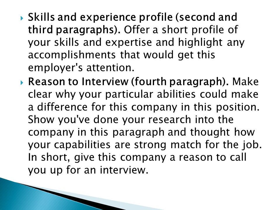  Skills and experience profile (second and third paragraphs).