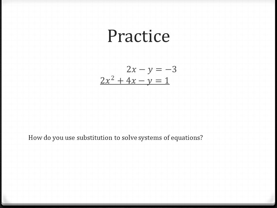 How do you use substitution to solve systems of equations