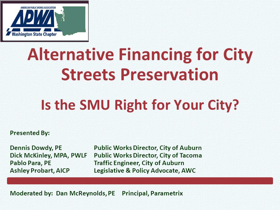 Alternative Financing for City Streets Preservation Is the SMU Right for Your City.