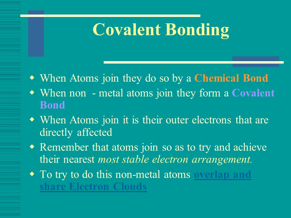 TOPIC 4 How Atoms Combine