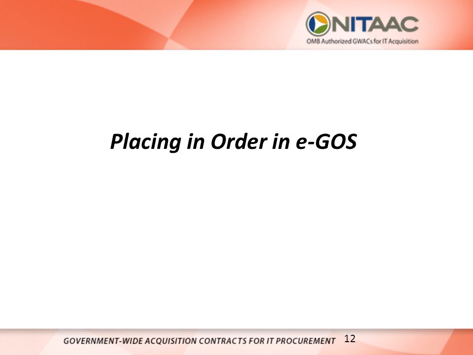 Placing in Order in e-GOS 12