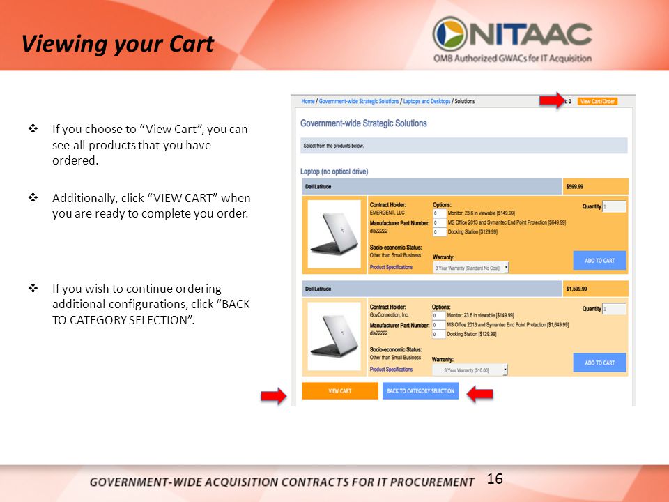 Viewing your Cart  If you choose to View Cart , you can see all products that you have ordered.