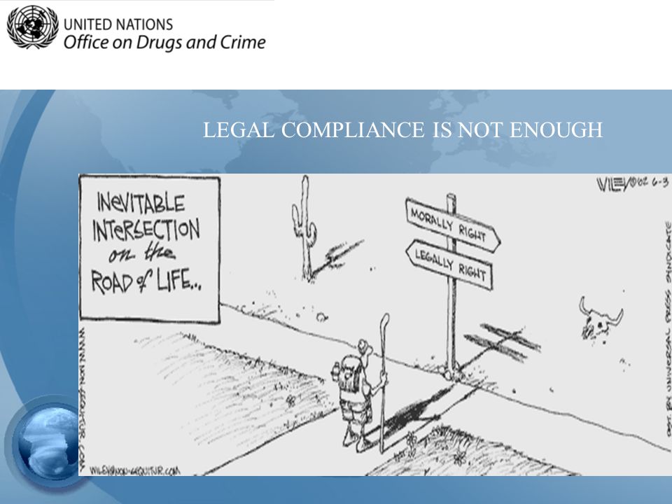 LEGAL COMPLIANCE IS NOT ENOUGH