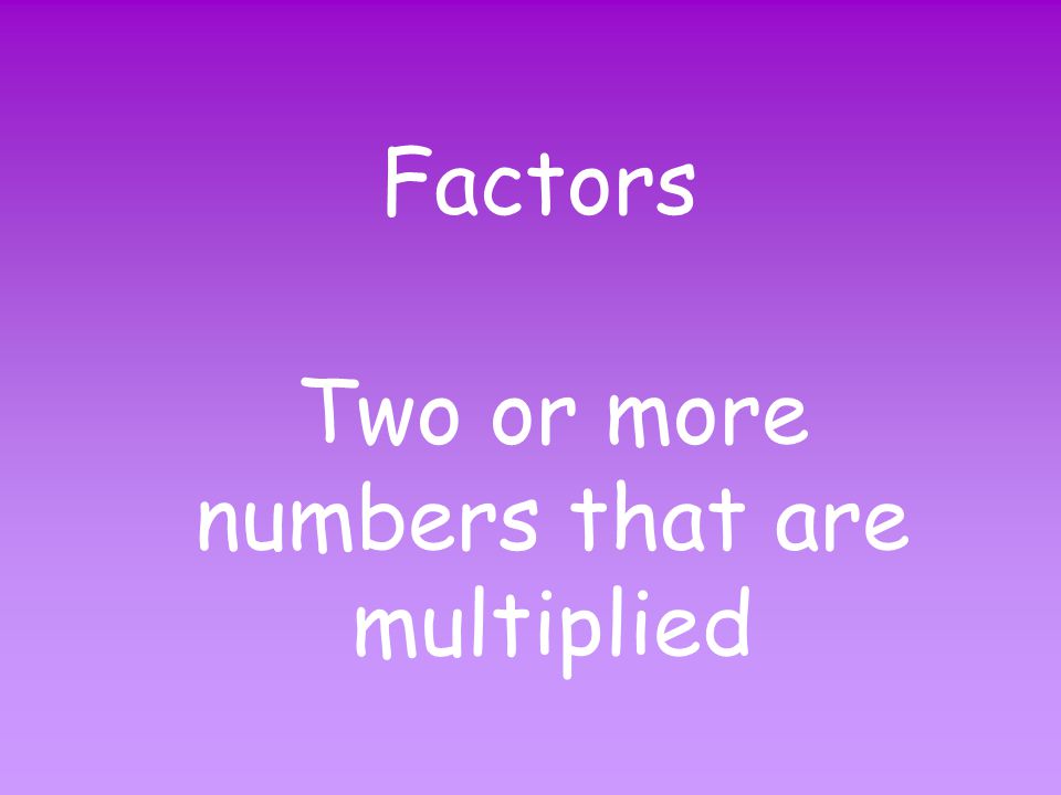 Divisor A number by which another number is divided