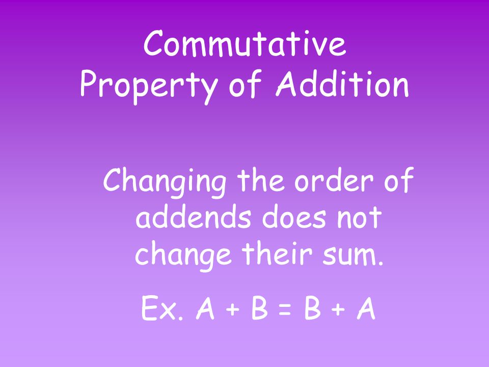 Addends Two or more numbers that are added to find a sum