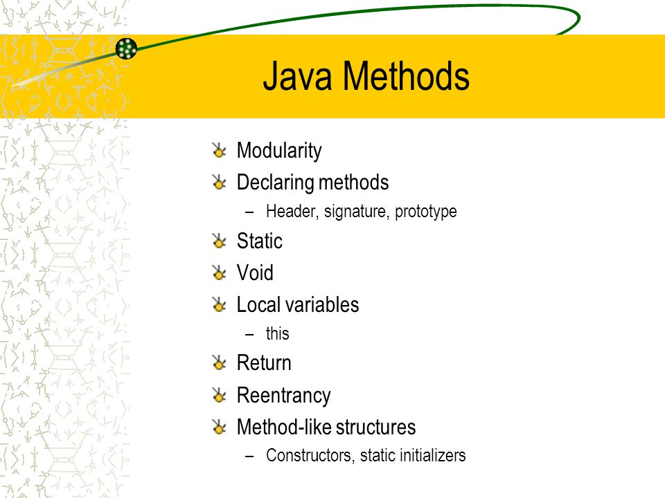 Java Methods By J. W. Rider. Java Methods Modularity Declaring methods ...