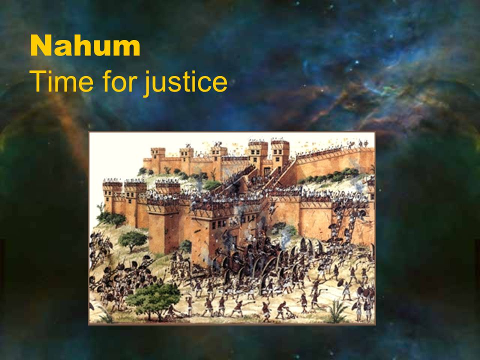 Nahum Time for justice