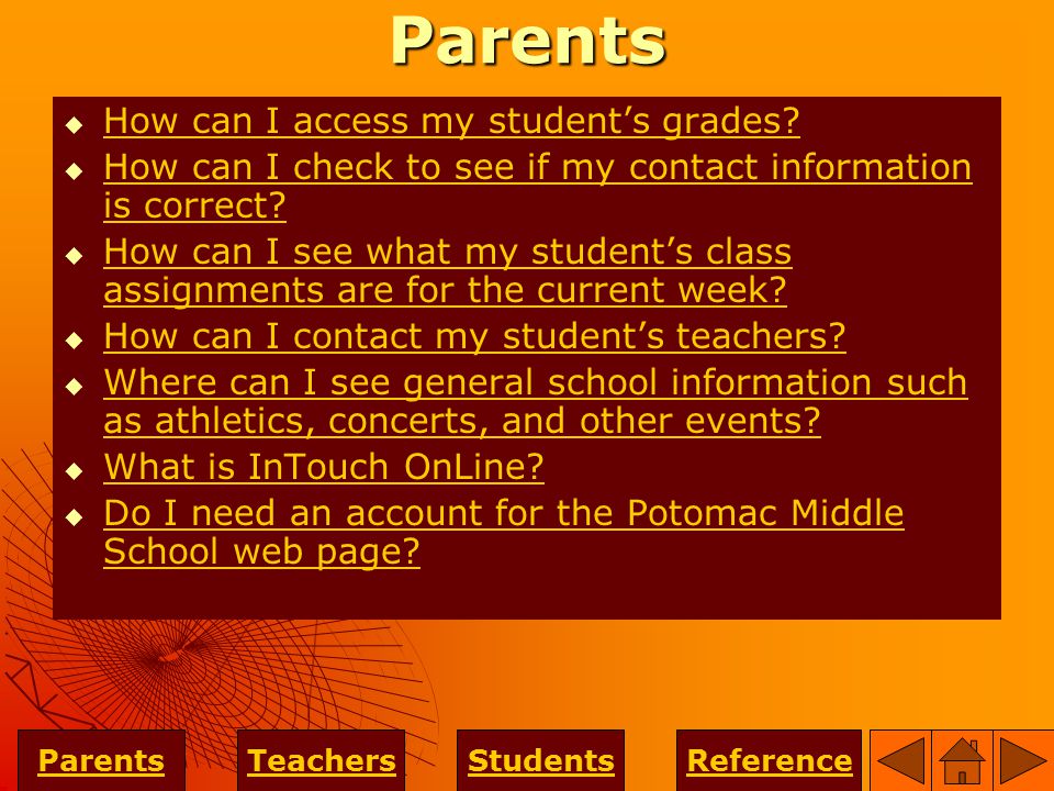 Parents  How can I access my student’s grades. How can I access my student’s grades.