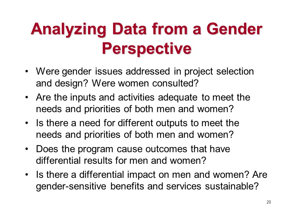 Analyzing Data from a Gender Perspective Were gender issues addressed in project selection and design.