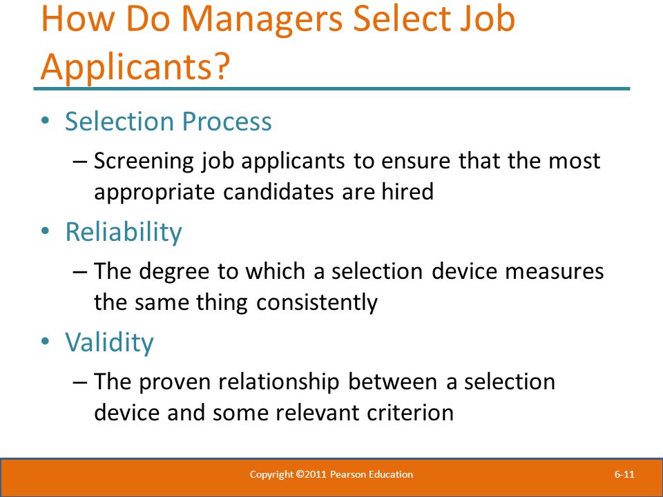 6-11 How Do Managers Select Job Applicants.