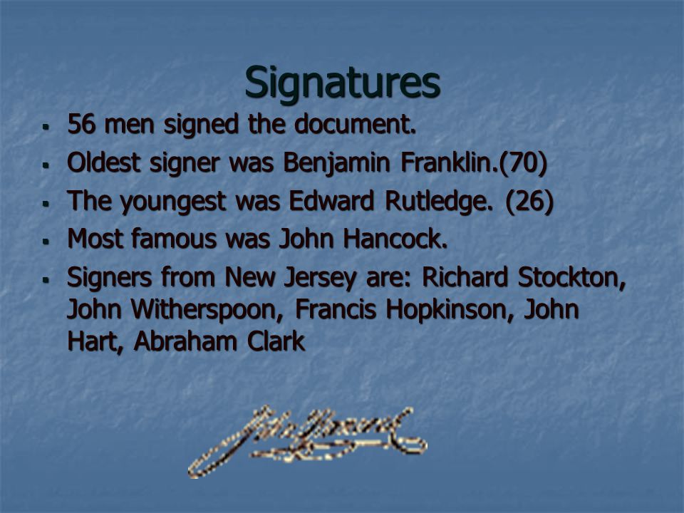 Signatures  56 men signed the document.