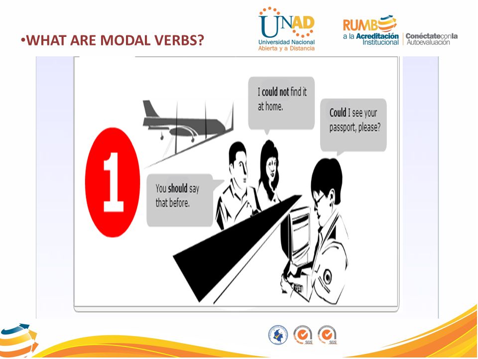 WHAT ARE MODAL VERBS