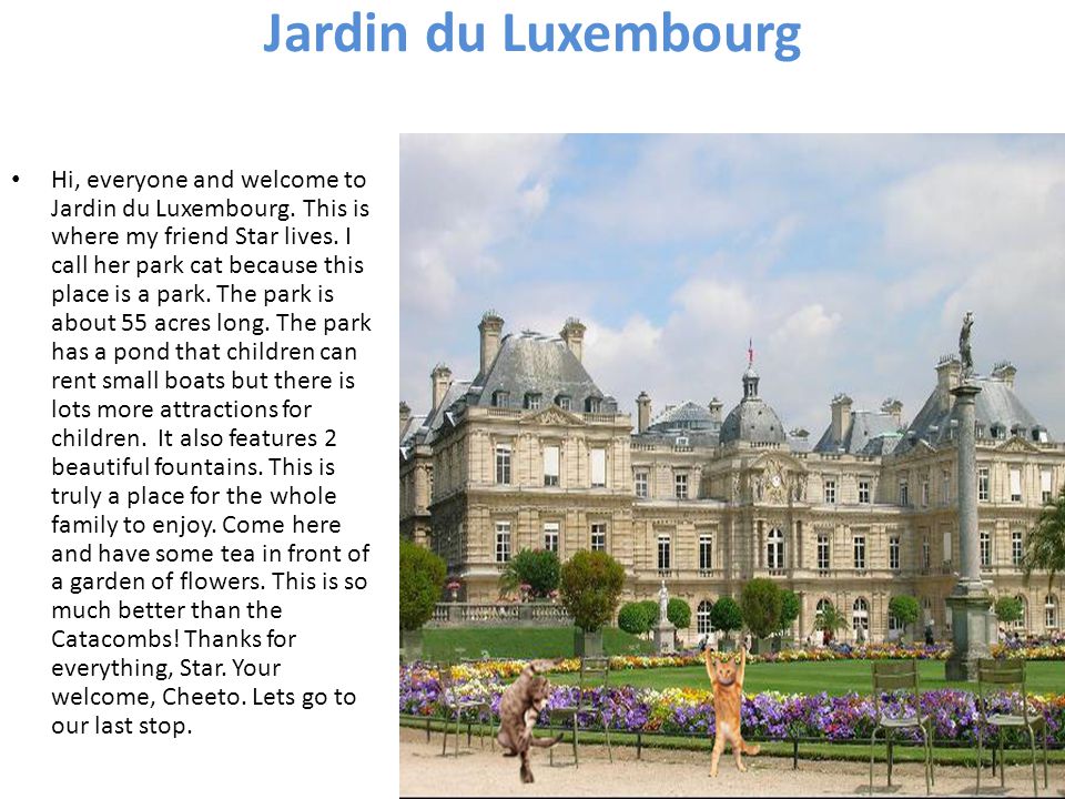Jardin du Luxembourg Hi, everyone and welcome to Jardin du Luxembourg.