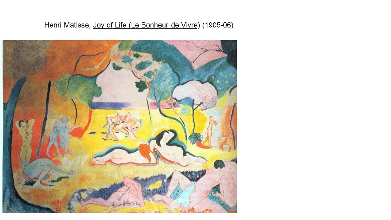 Henri Matisse, Joy of Life (Le Bonheur de Vivre) ( )