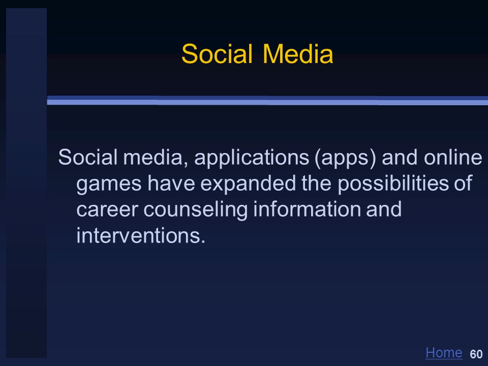 Home Social Media Social media, applications (apps) and online games have expanded the possibilities of career counseling information and interventions.