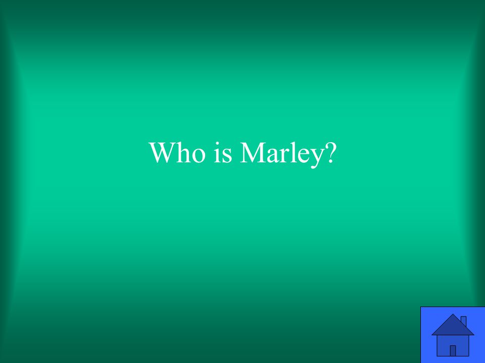 Who is Marley