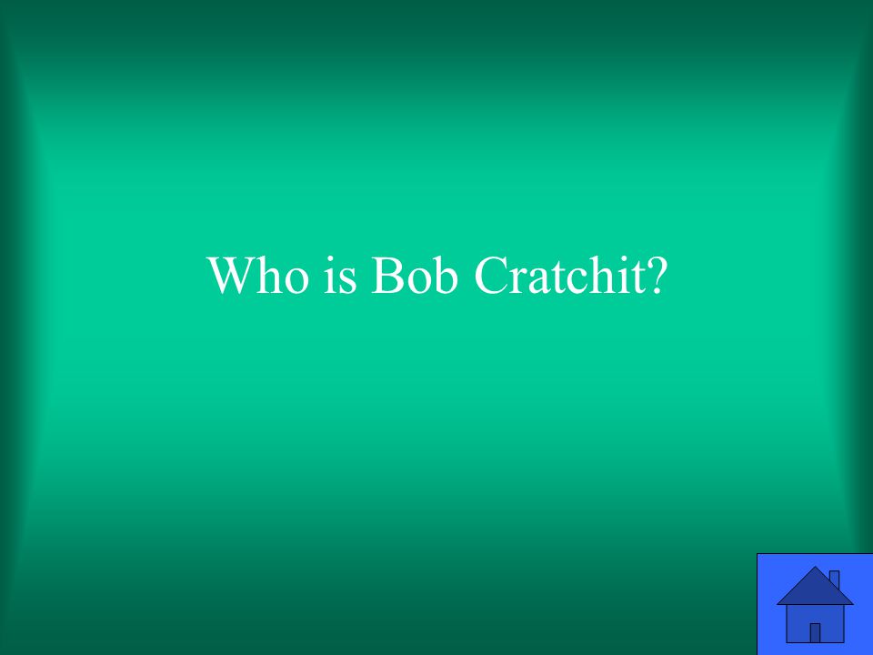 Who is Bob Cratchit