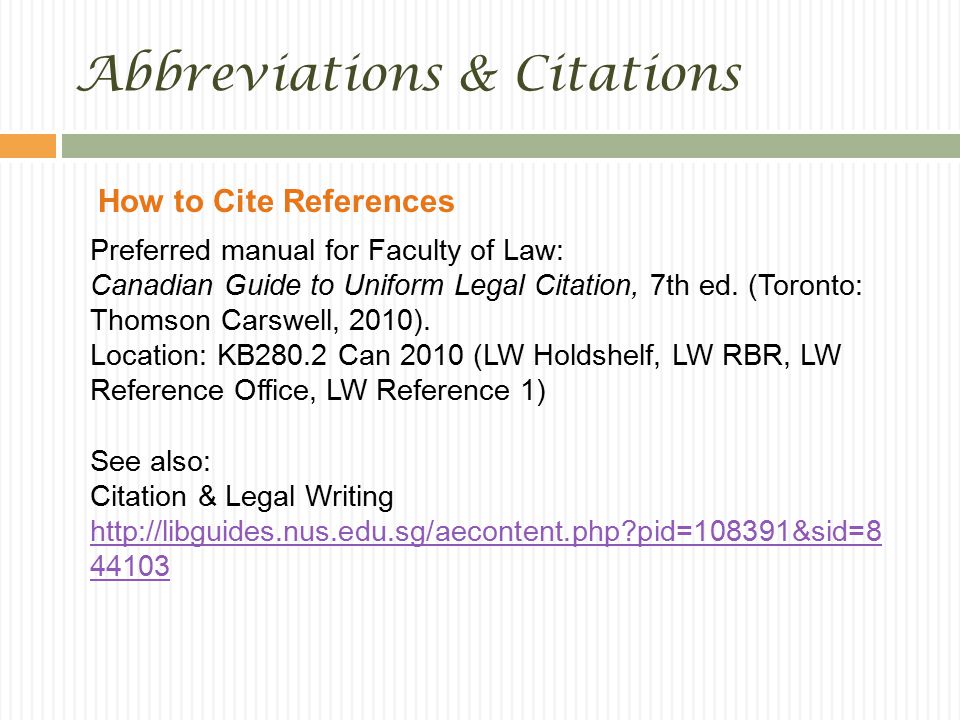 Preferred manual for Faculty of Law: Canadian Guide to Uniform Legal Citation, 7th ed.