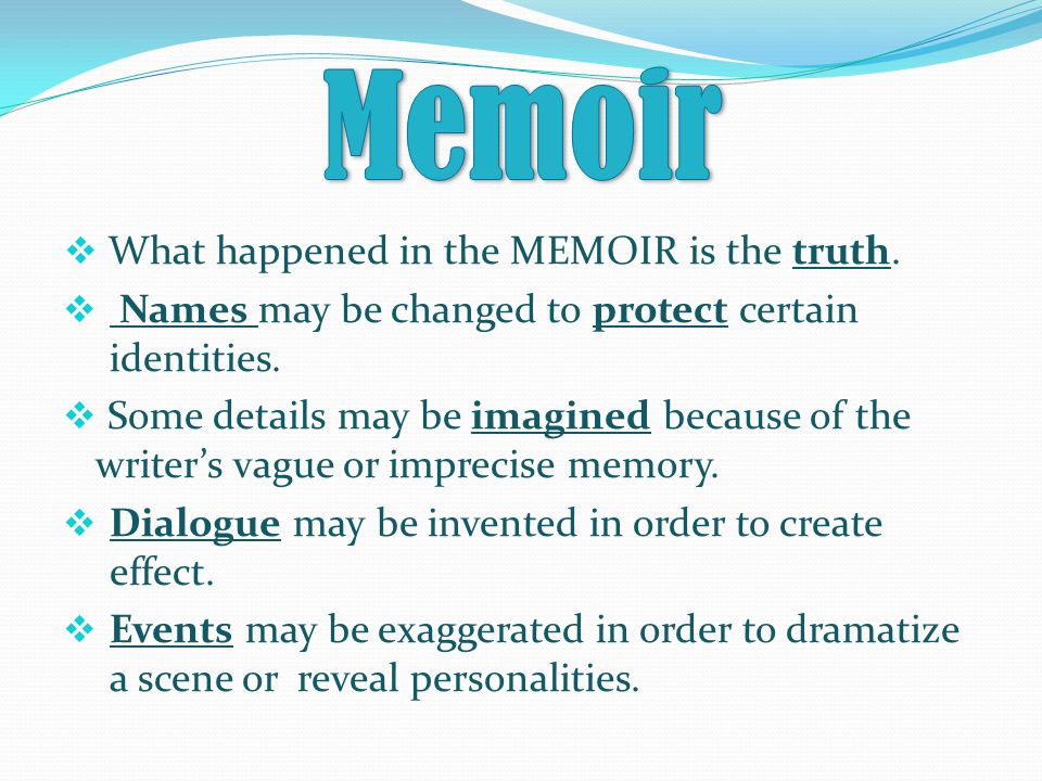  What happened in the MEMOIR is the truth.  Names may be changed to protect certain identities.