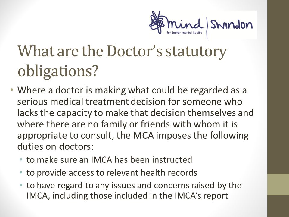 What are the Doctor’s statutory obligations.