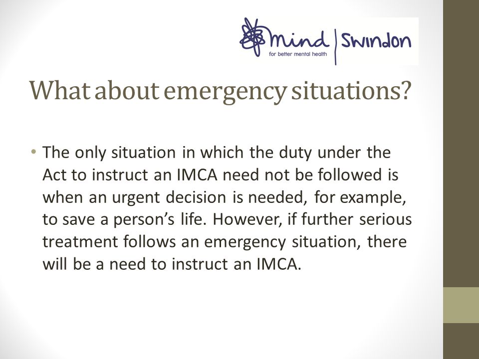 What about emergency situations.