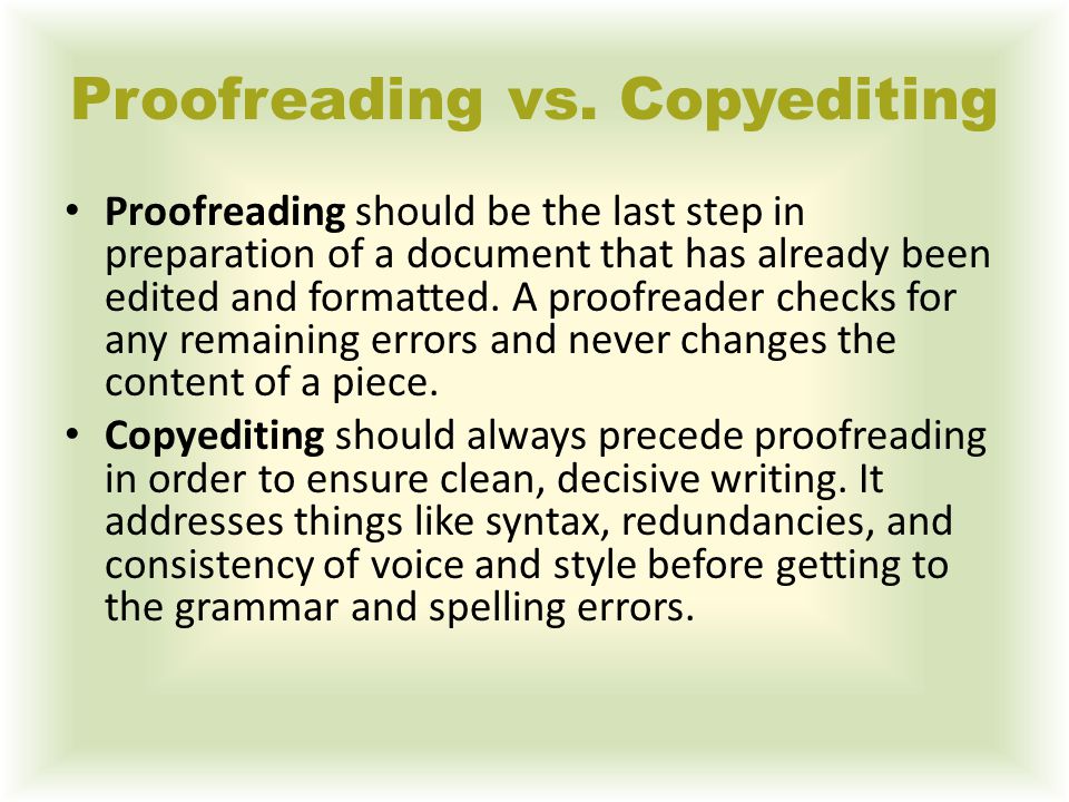 Proofreading vs.