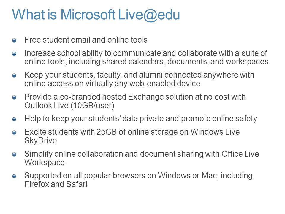 What is Microsoft Free student  and online tools Increase school ability to communicate and collaborate with a suite of online tools, including shared calendars, documents, and workspaces.