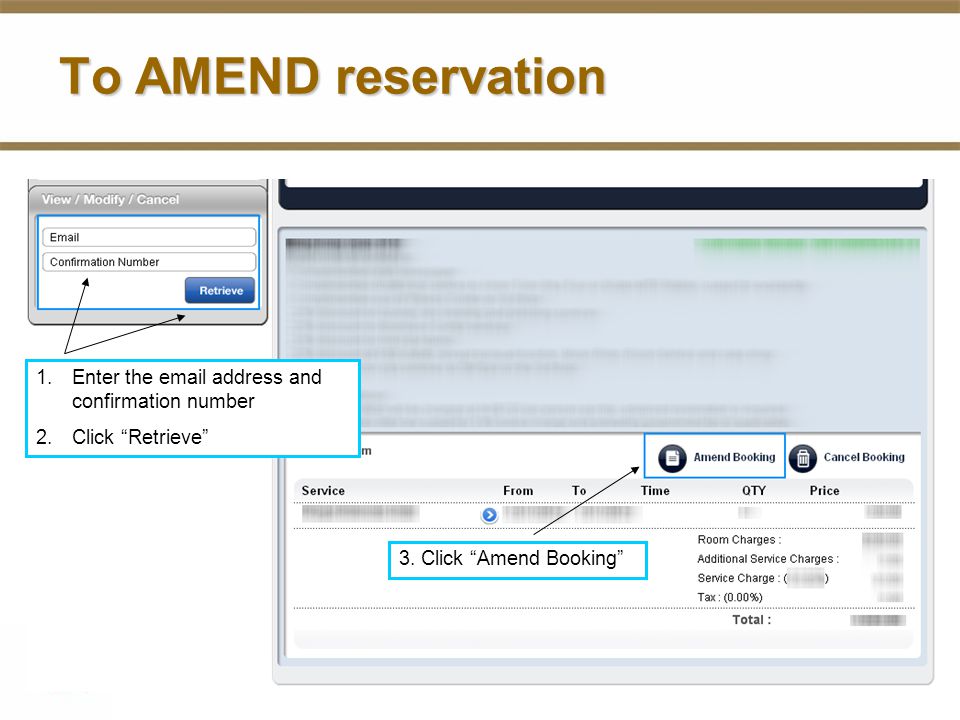 To AMEND reservation 3.