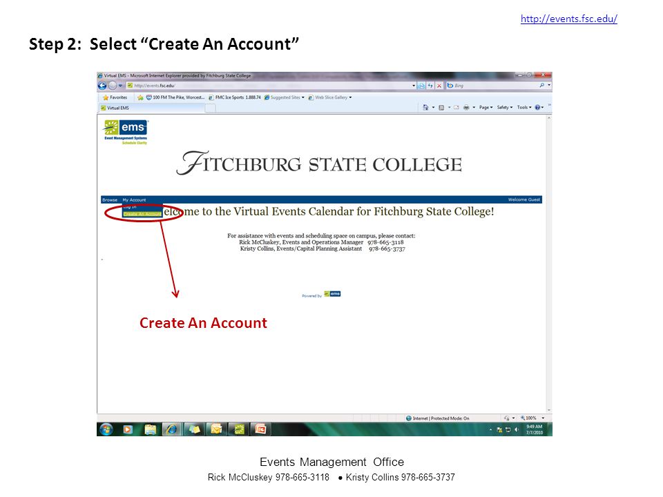 Step 2: Select Create An Account Create An Account   Events Management Office Rick McCluskey ● Kristy Collins