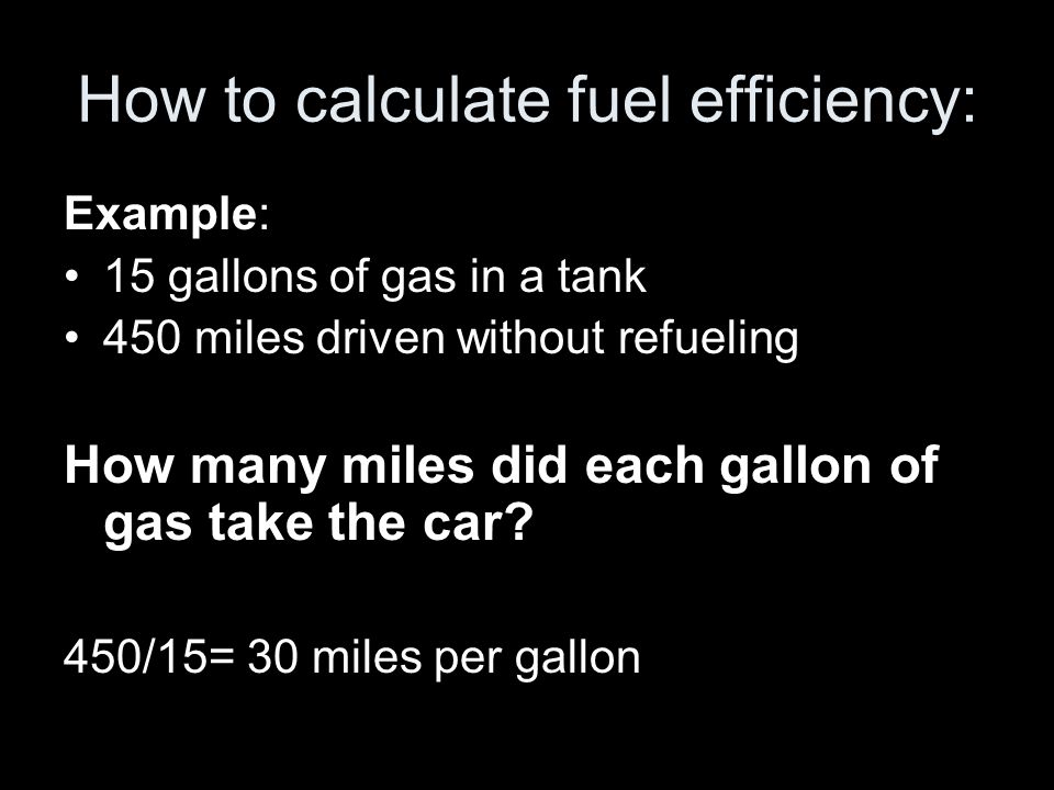 Fuel our Future Now!!! Fuel Efficiency. What is Fuel Efficiency ...