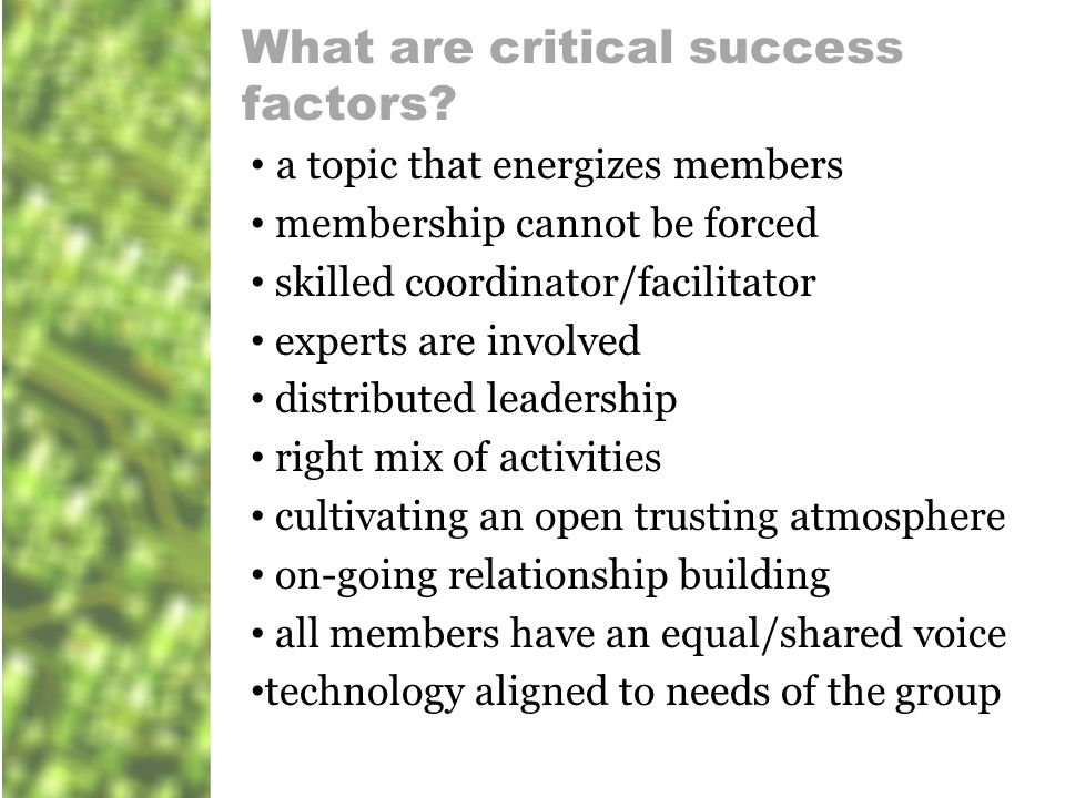 What are critical success factors.