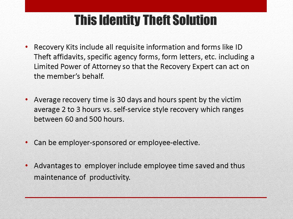 This Identity Theft Solution Recovery Kits include all requisite information and forms like ID Theft affidavits, specific agency forms, form letters, etc.