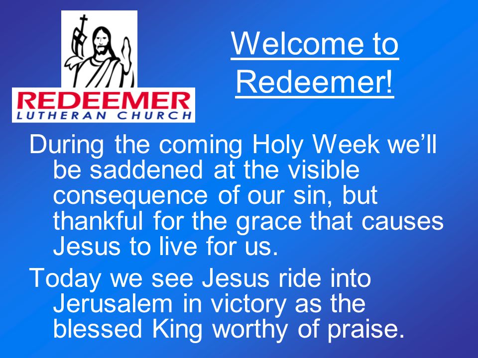 Welcome to Redeemer.