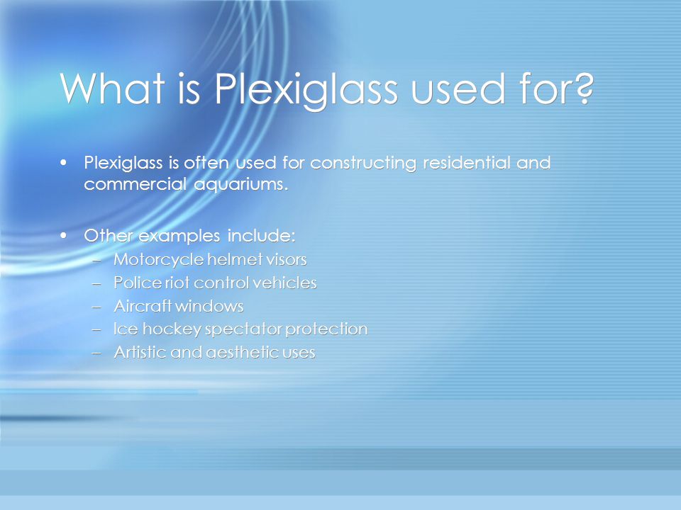 What Is Plexiglass?