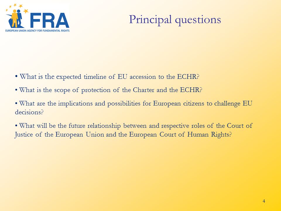 4 What is the e xpected timeline of EU accession to the ECHR.