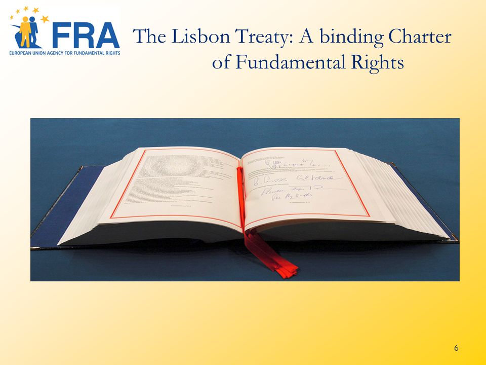 6 The Lisbon Treaty: A binding Charter of Fundamental Rights