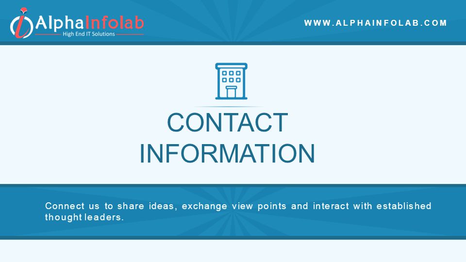 Connect us to share ideas, exchange view points and interact with established thought leaders.