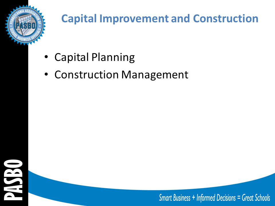 Capital Improvement and Construction Capital Planning Construction Management