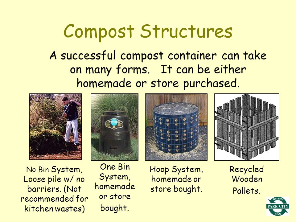 Compost Structures A successful compost container can take on many forms.