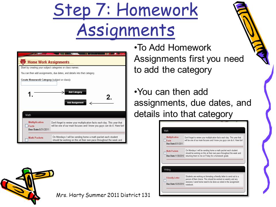 Step 7: Homework Assignments Mrs.