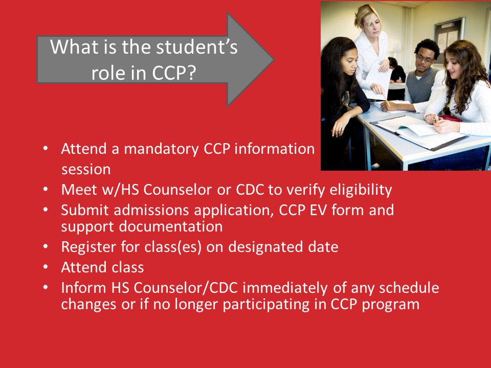 What is the student’s role in CCP.