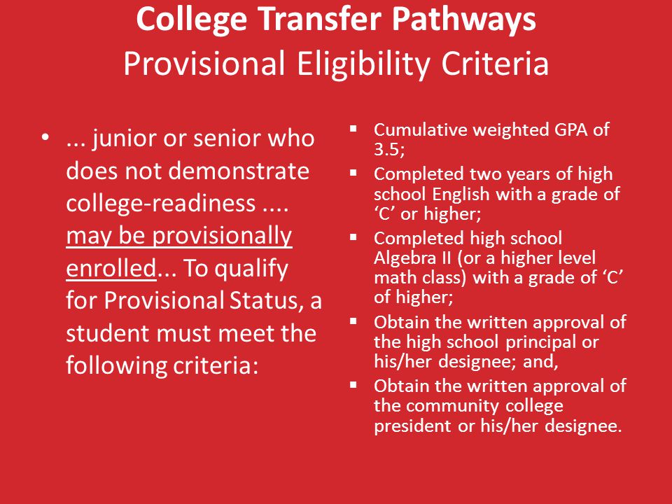 College Transfer Pathways Provisional Eligibility Criteria...