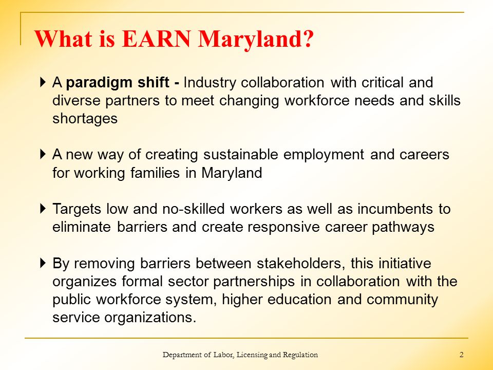 2 What is EARN Maryland.