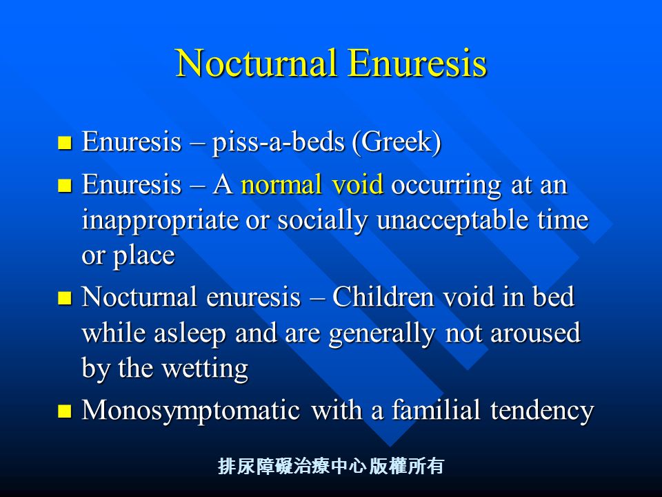 Adult nocturnal enuresis can Final, sorry, adult nocturnal enuresis