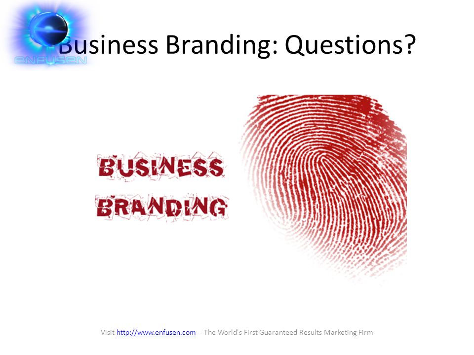 Business Branding: Questions.